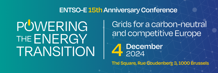 ENTSO-E 15th Anniversary Conference